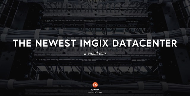 Newest imgix Datacenter